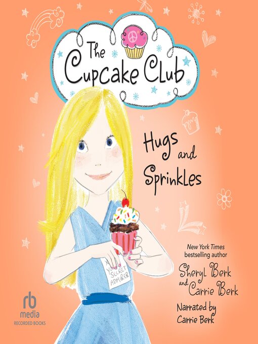 Title details for Hugs and Sprinkles by Sheryl Berk - Available